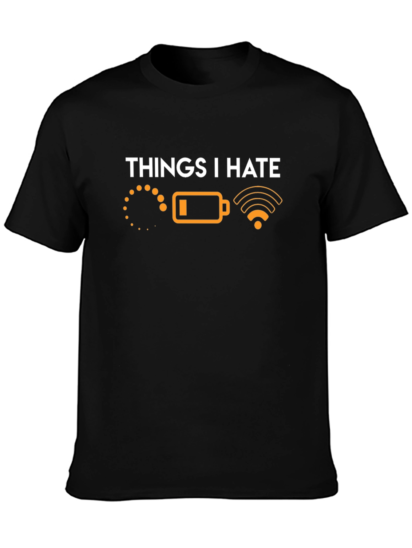 Things I Hate Graphic T-Shirt