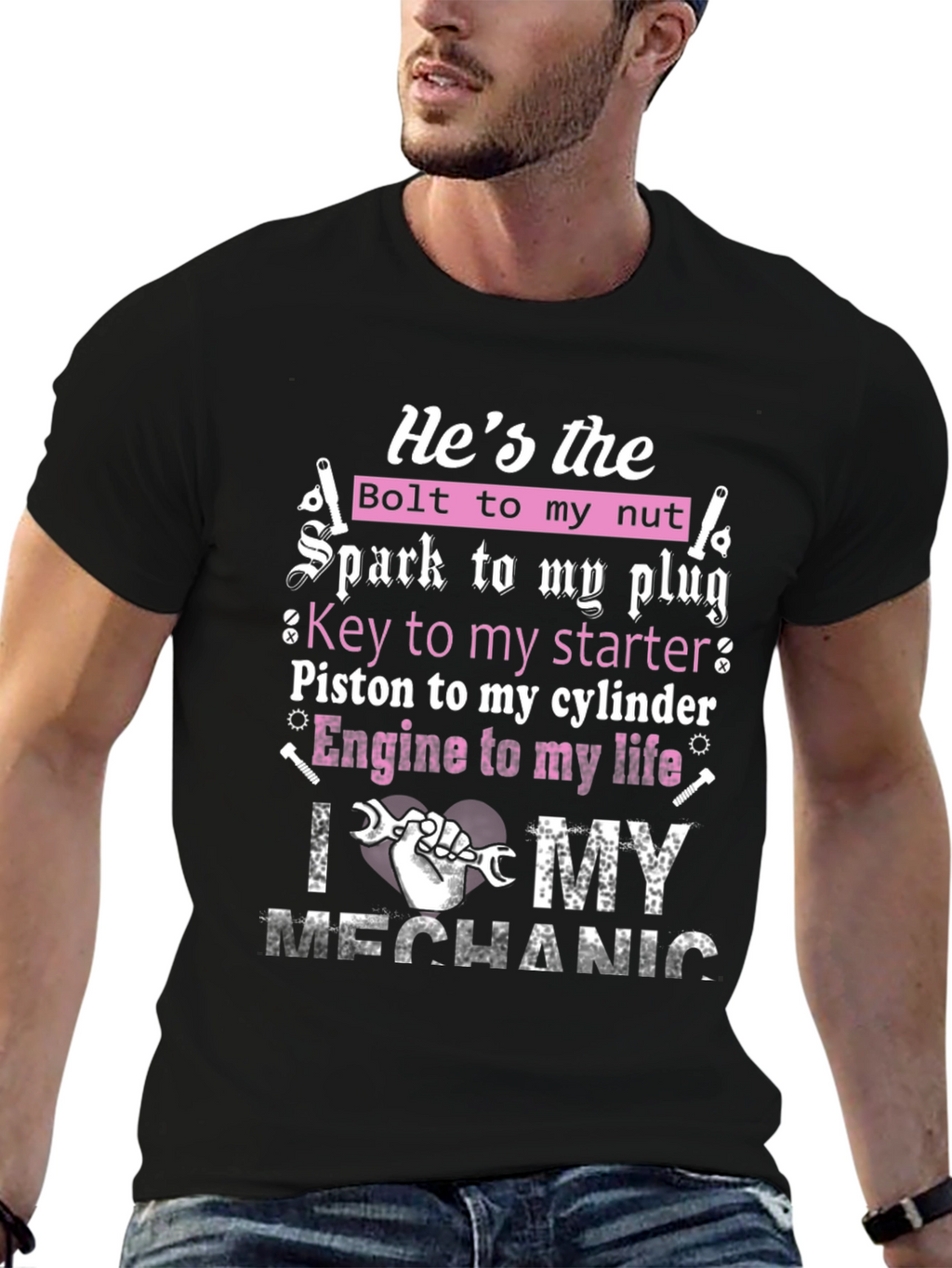 Mechanic Lover T-Shirt: Hes the Bolt to My Nut