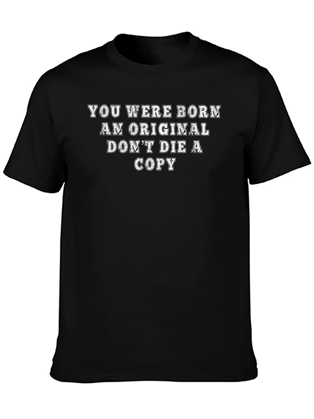 Original Dont Die Copy Graphic Tee