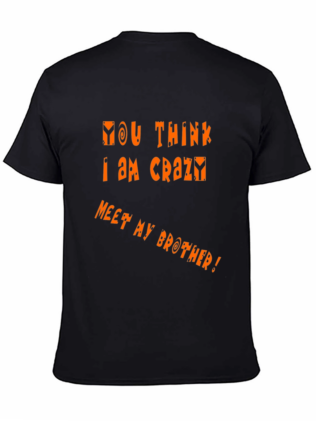 Funny Crazy Brother Graphic Tee - Black
