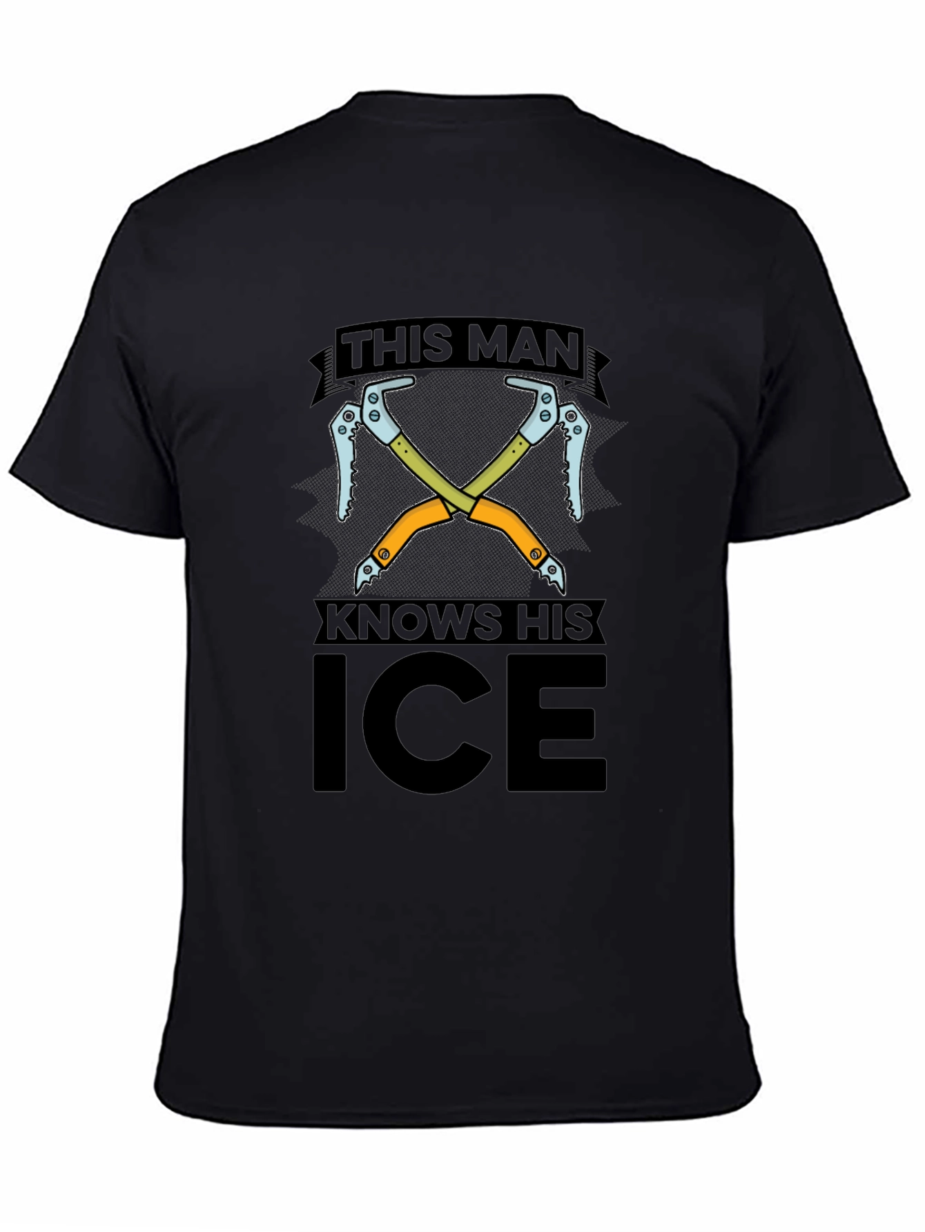 This Man Knows His Ice - Graphic Tee