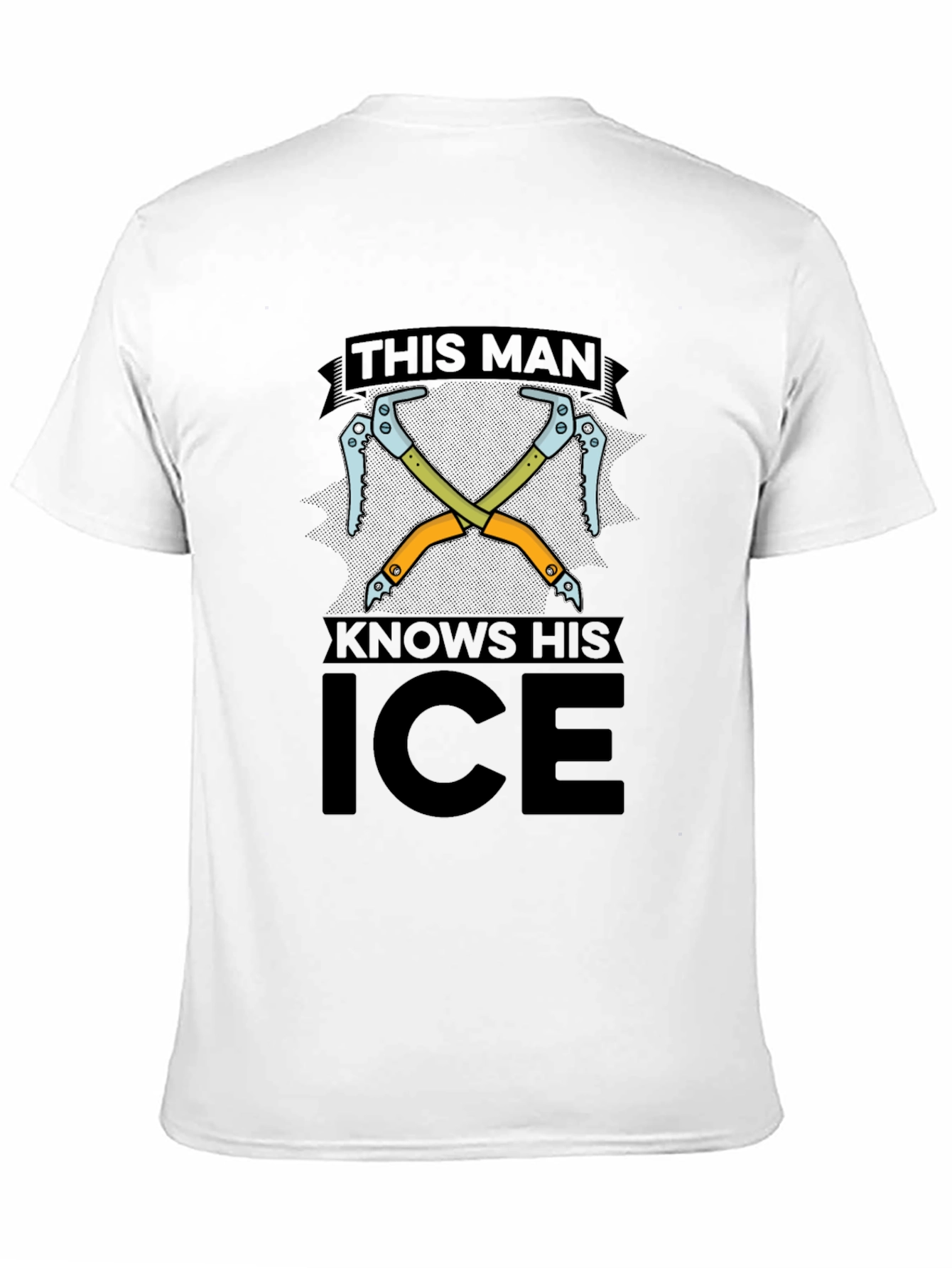 This Man Knows His Ice - Graphic Tee