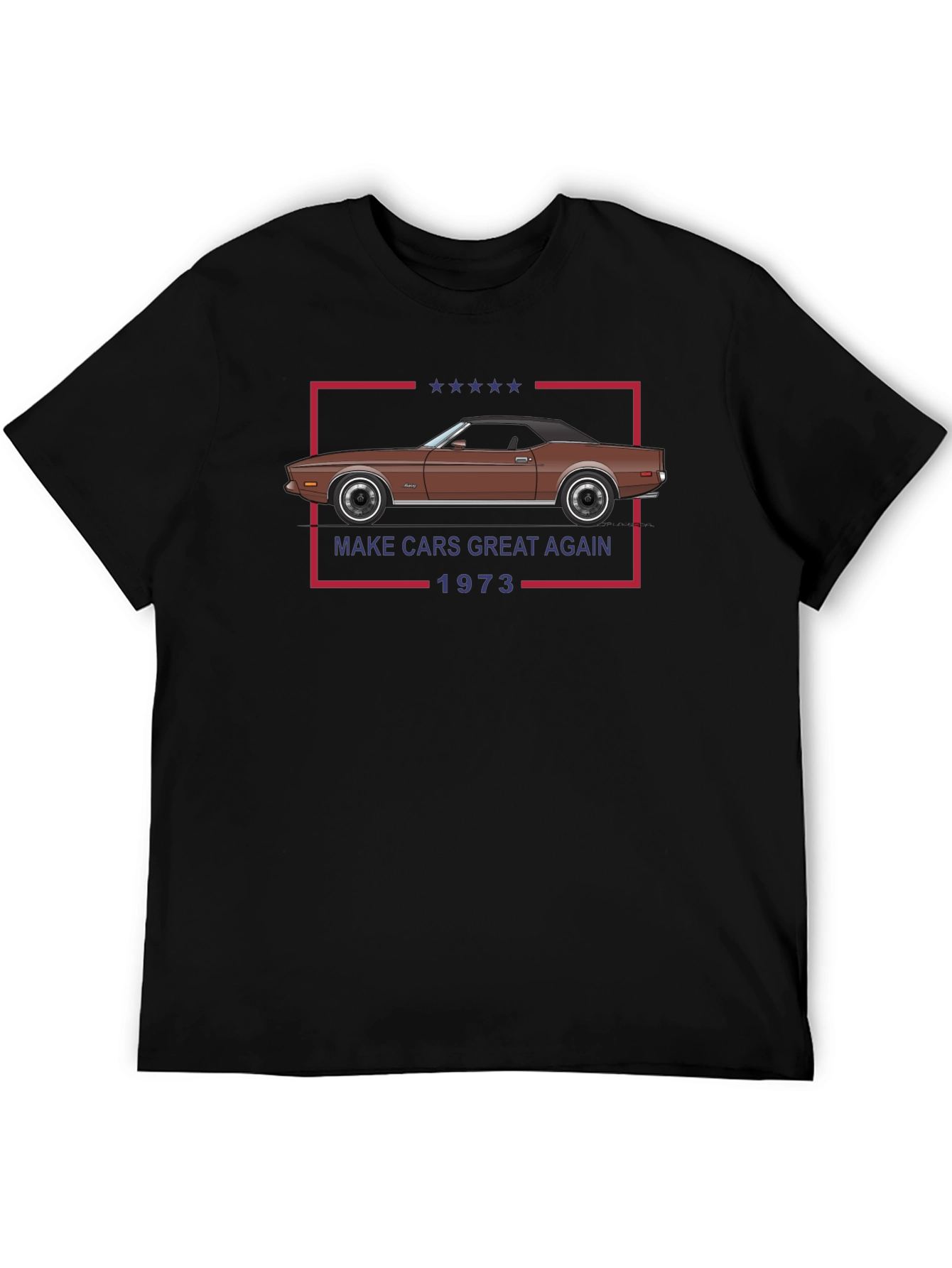 Make Cars Great Again 1973 T-Shirt
