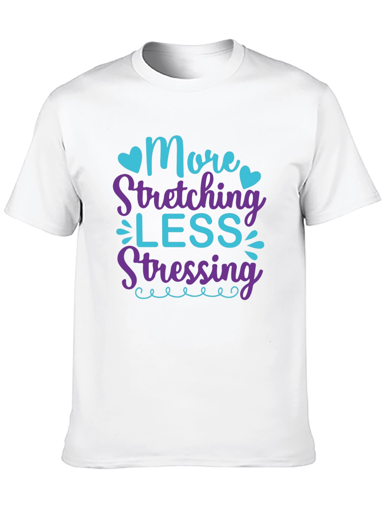 More Stretching Less Stressing Black T-Shirt