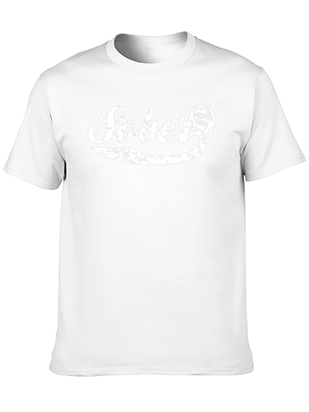 Sober Limited Time T-Shirt