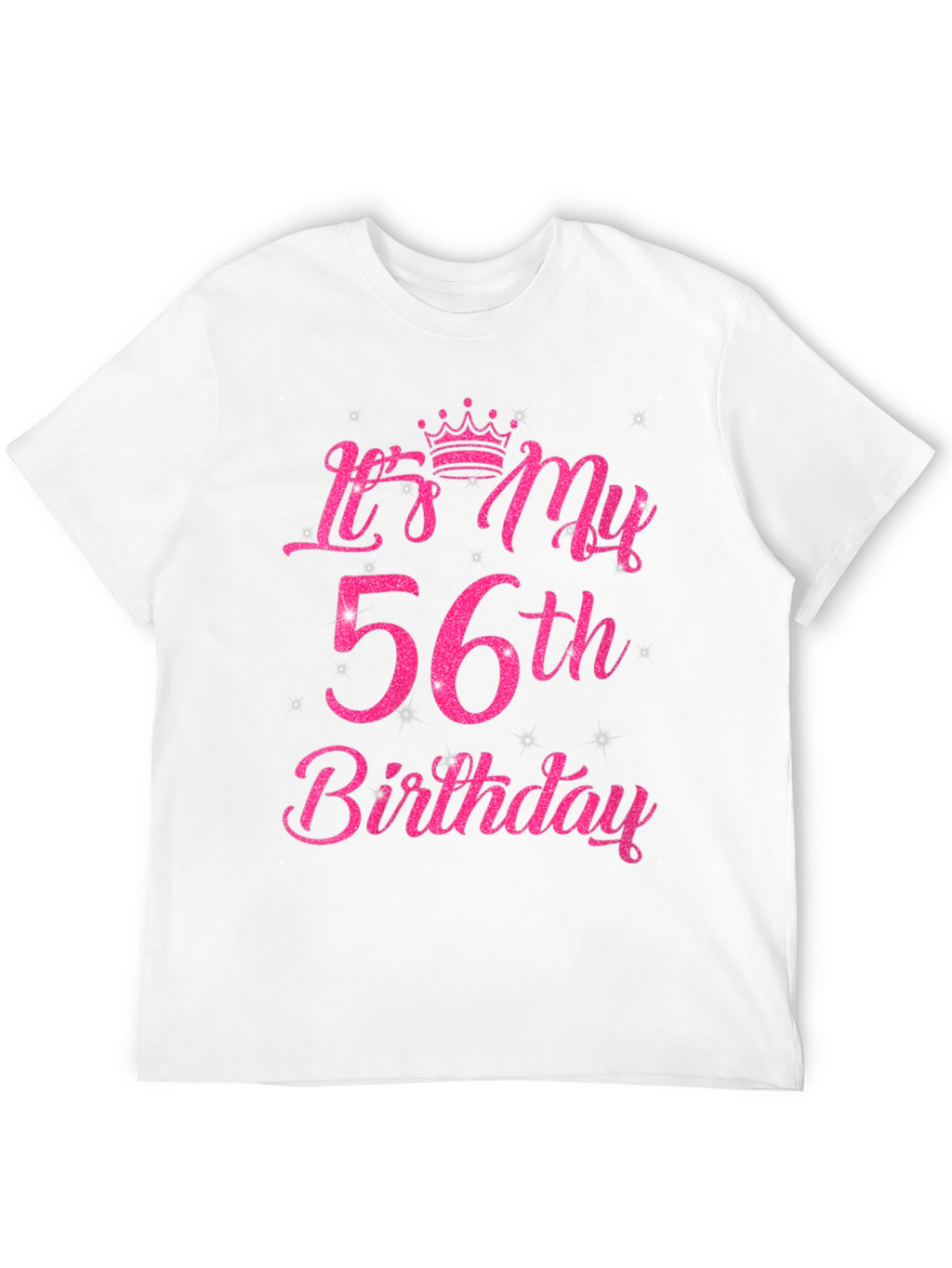 Its My 56th Birthday T-Shirt