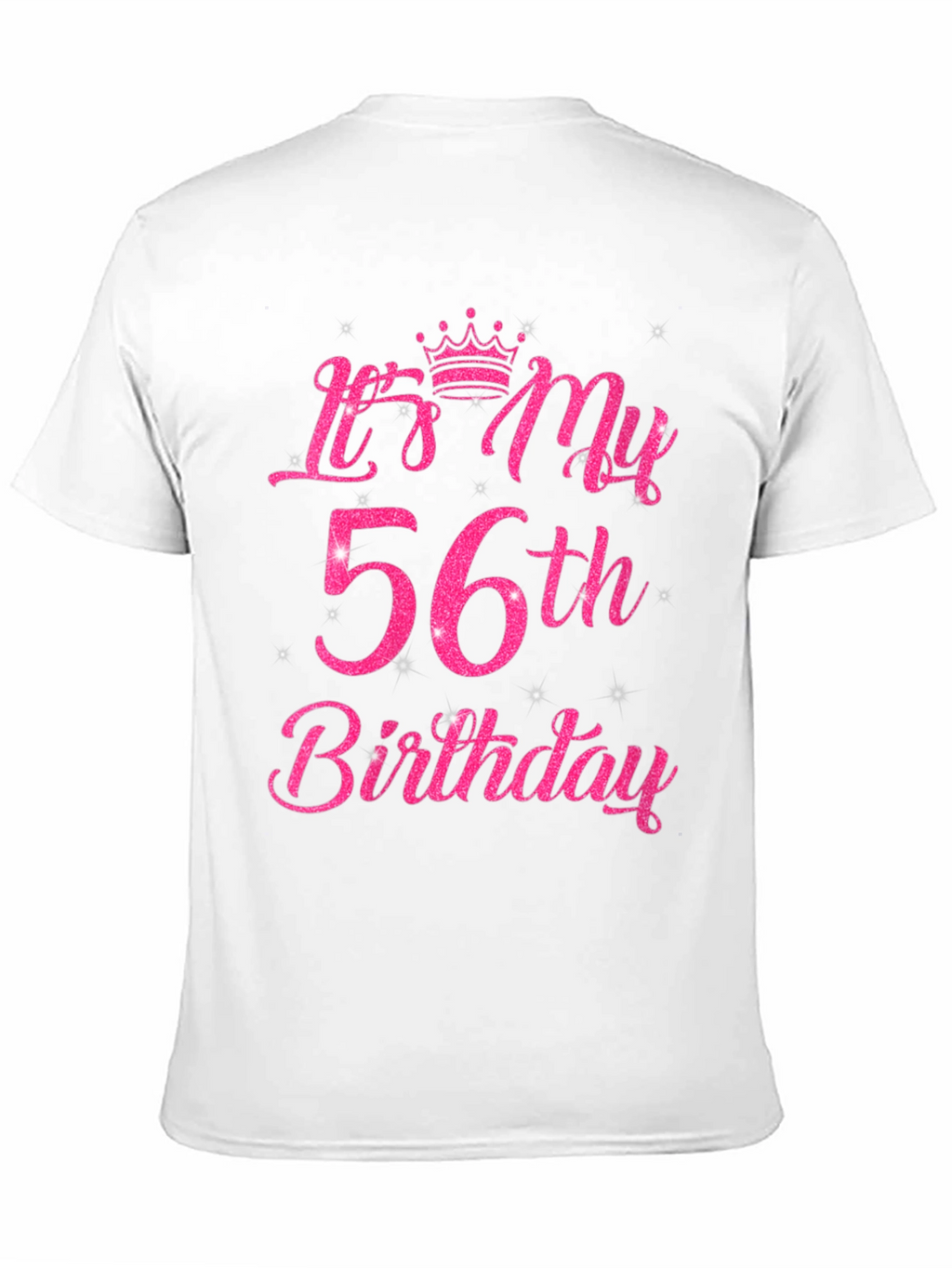 Its My 56th Birthday T-Shirt