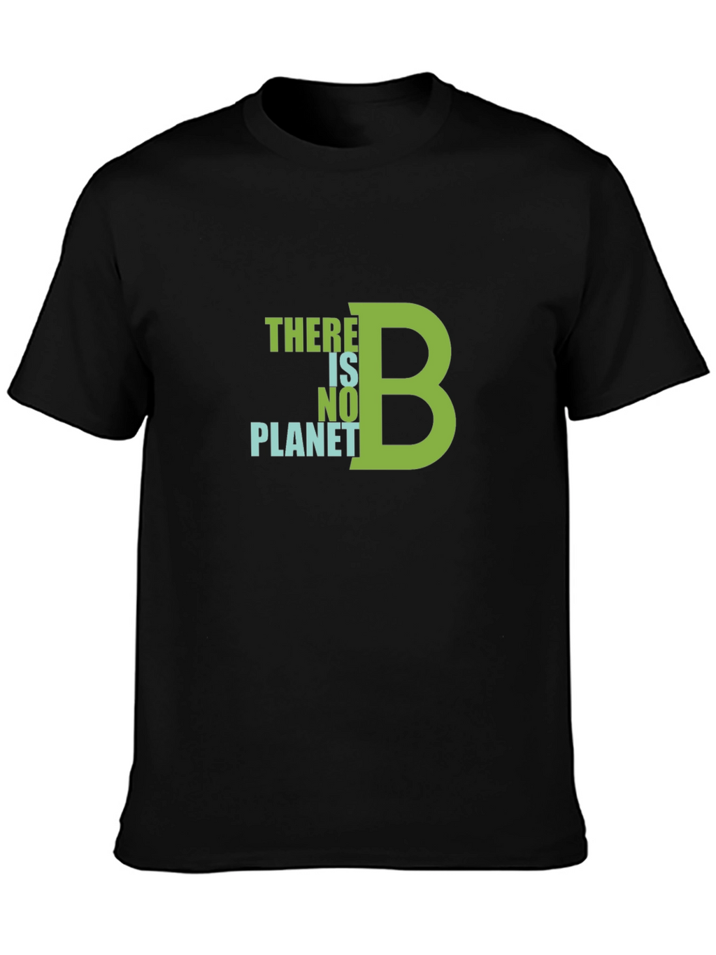 There is No Planet B Graphic T-Shirt