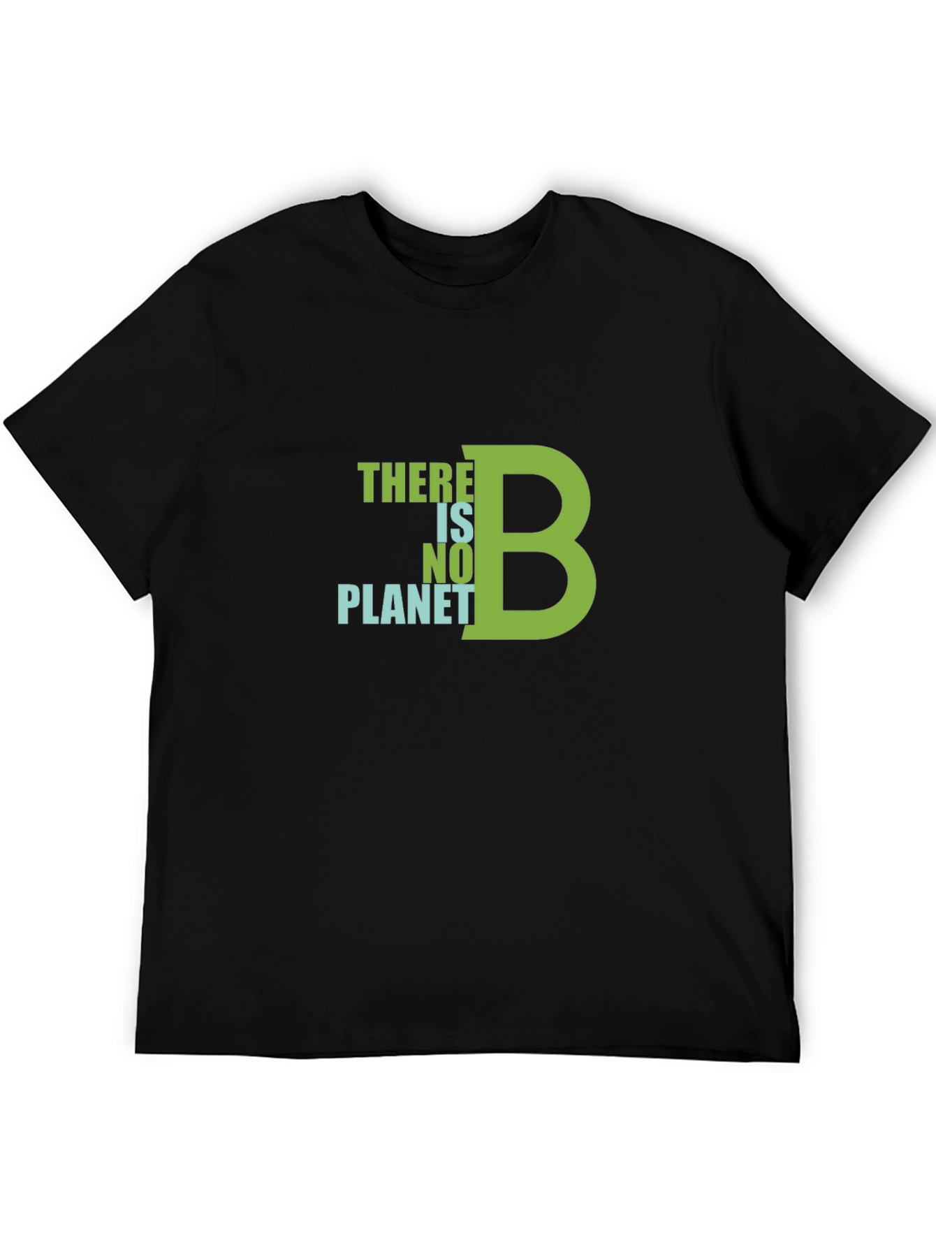There is No Planet B Graphic T-Shirt