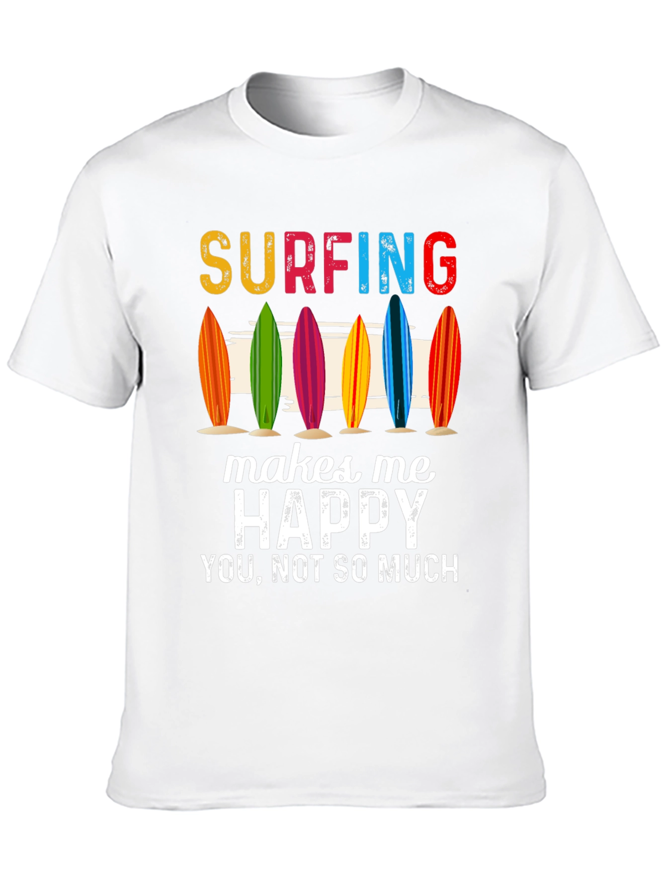 Surfing Makes Me Happy T-Shirt