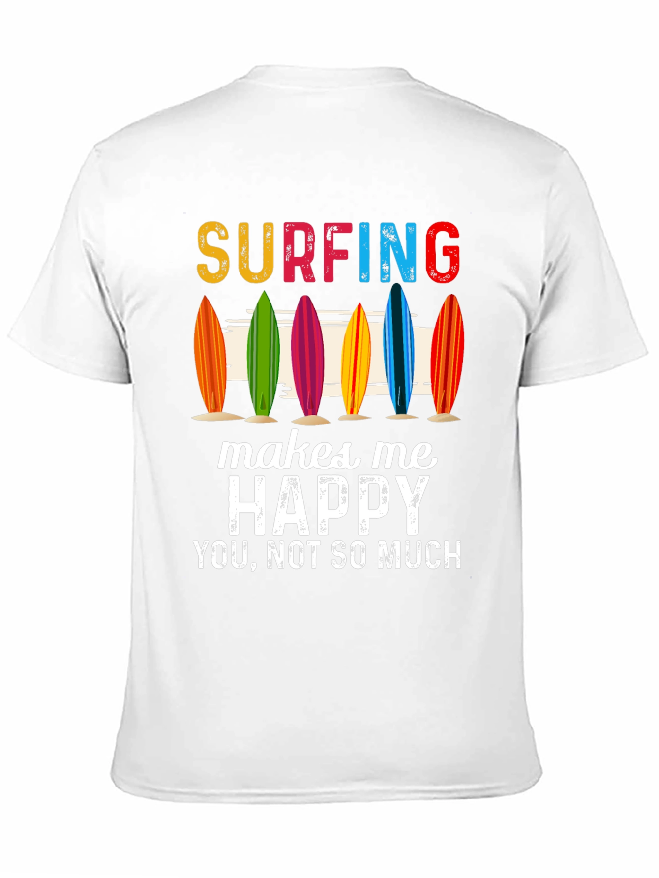 Surfing Makes Me Happy T-Shirt