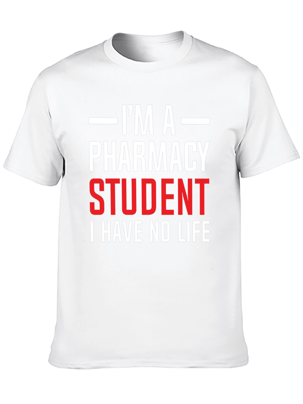 Pharmacy Student Humor T-Shirt