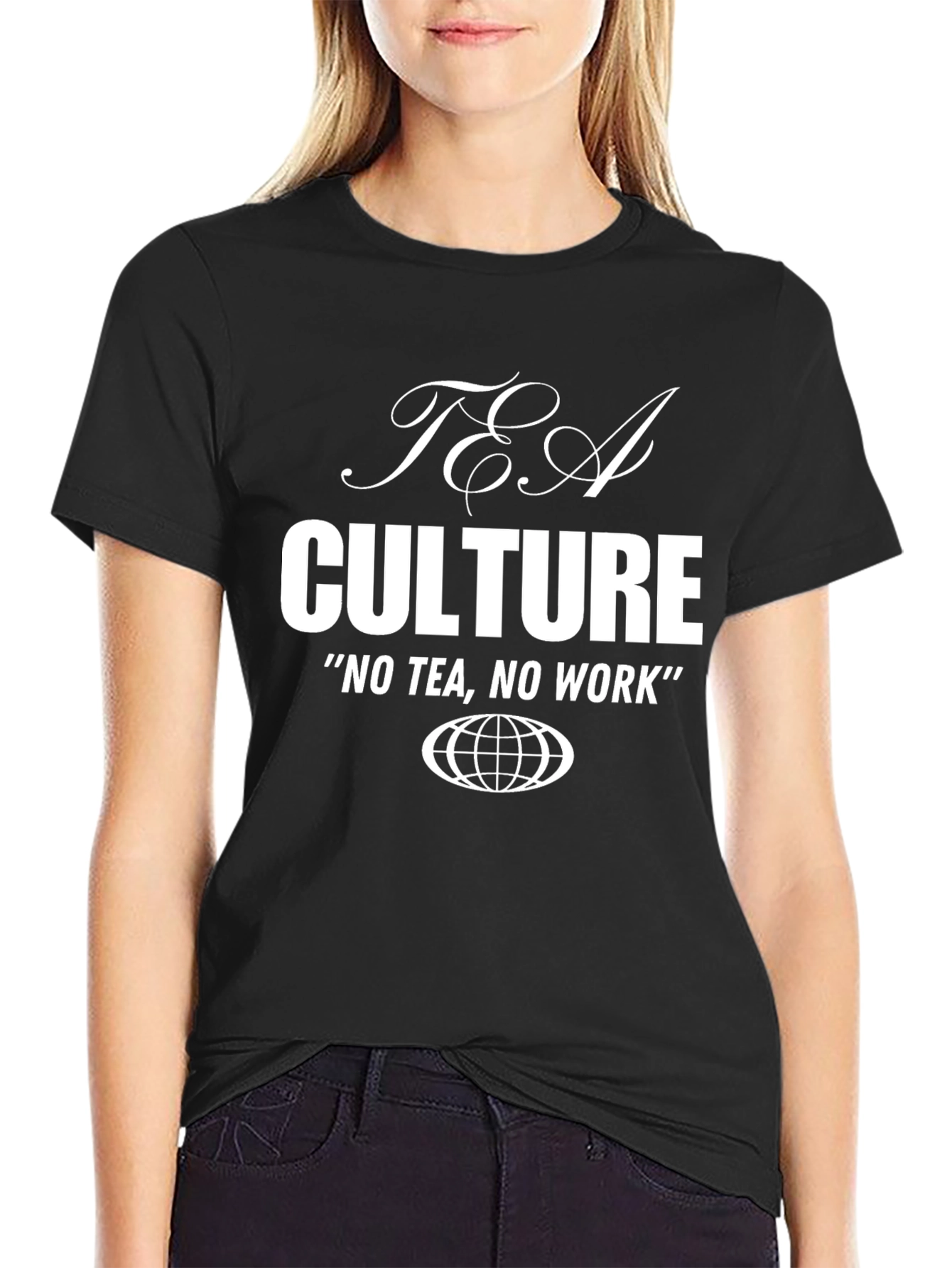 Tea Culture Graphic T-Shirt - No Tea No Work