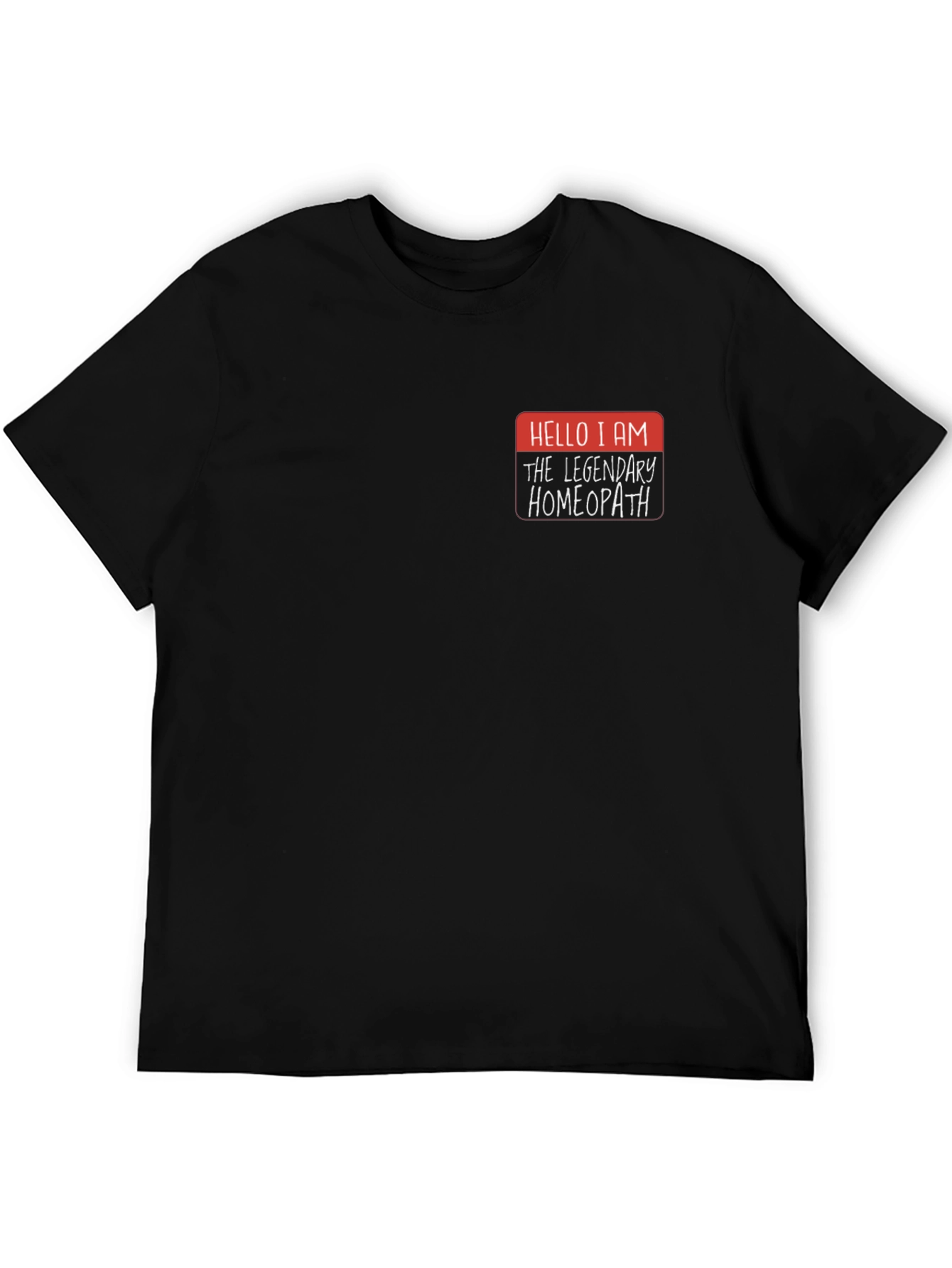 Legendary Homeopath T-Shirt - Novelty Funny Doctor Gift Tee