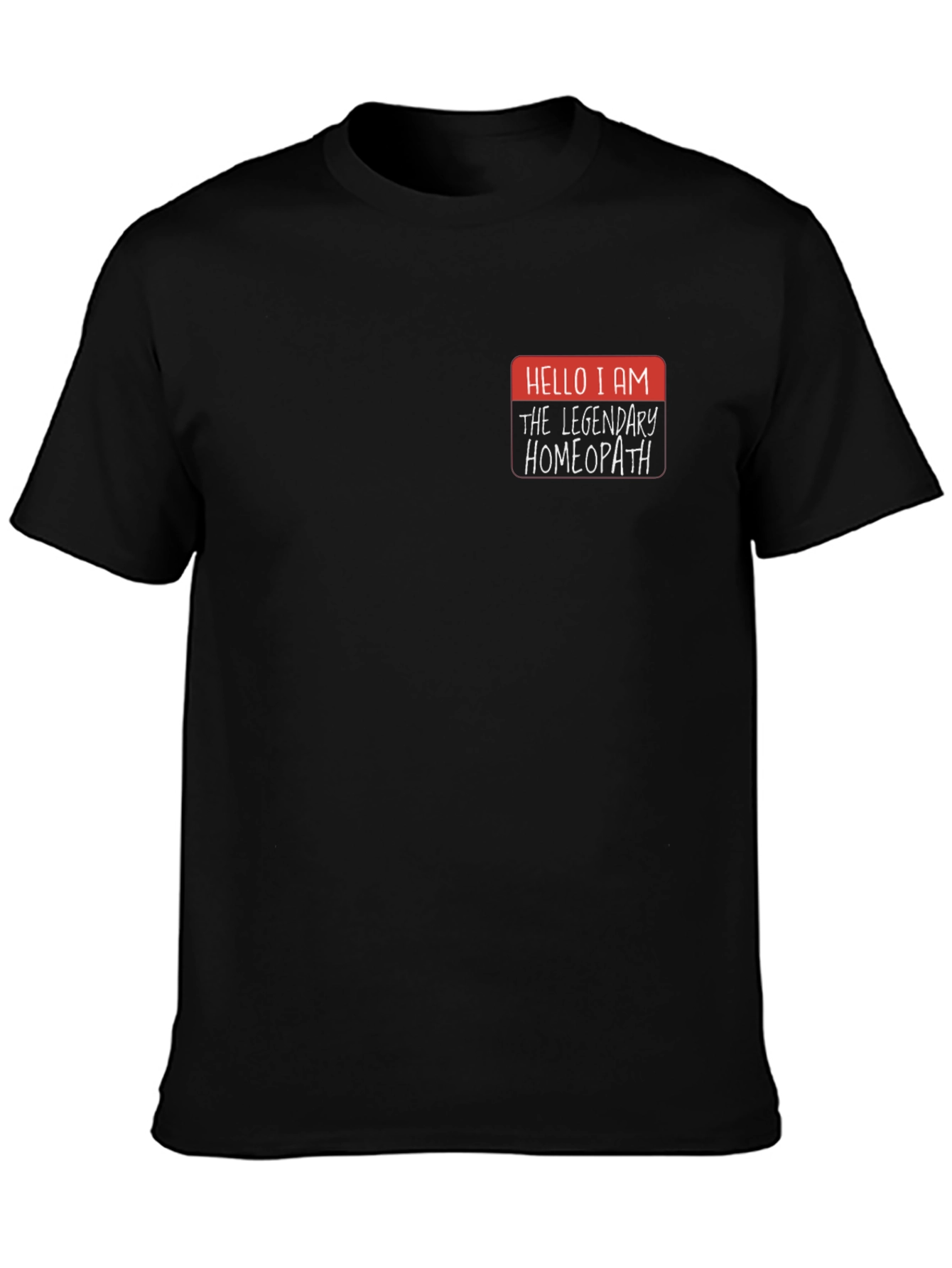 Legendary Homeopath T-Shirt - Novelty Funny Doctor Gift Tee