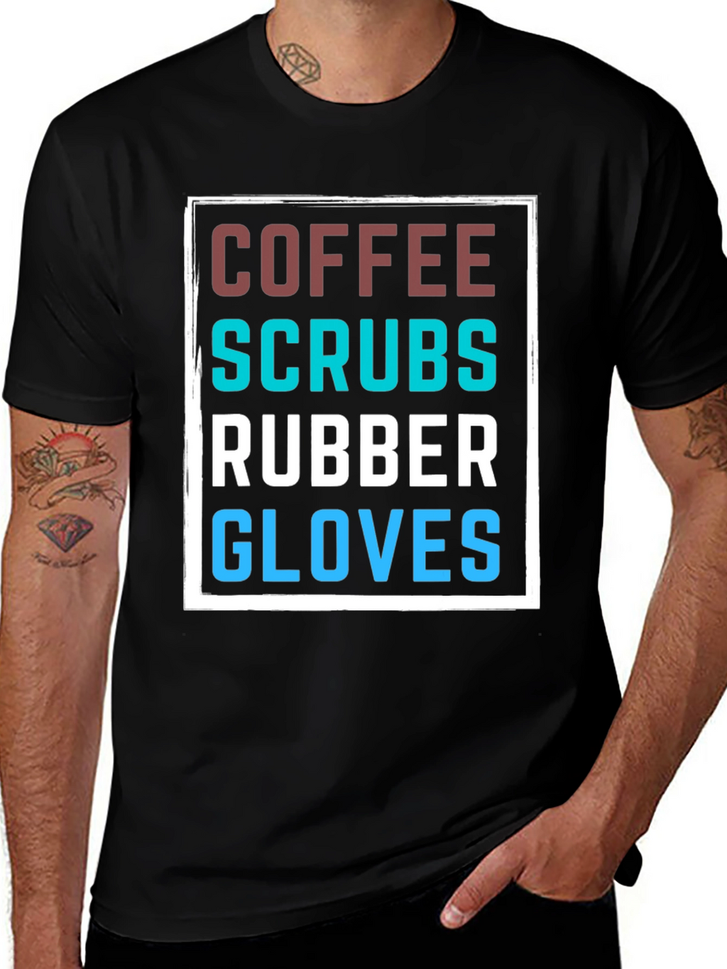Coffee Scrubs Rubber Gloves T-Shirt