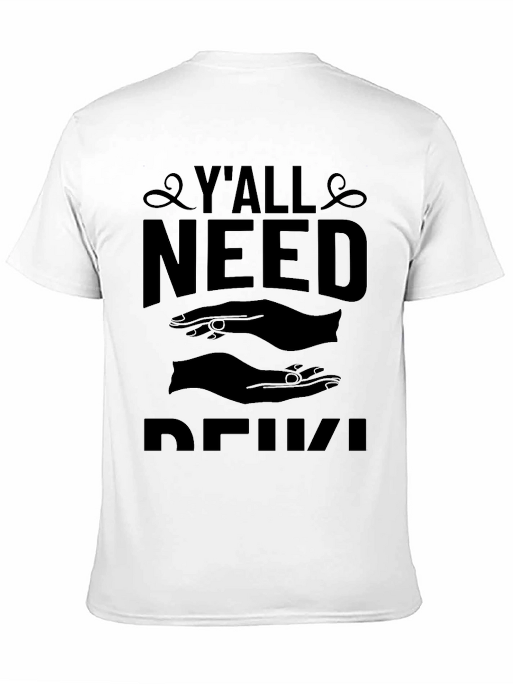 Yall Need Reiki Black T-Shirt