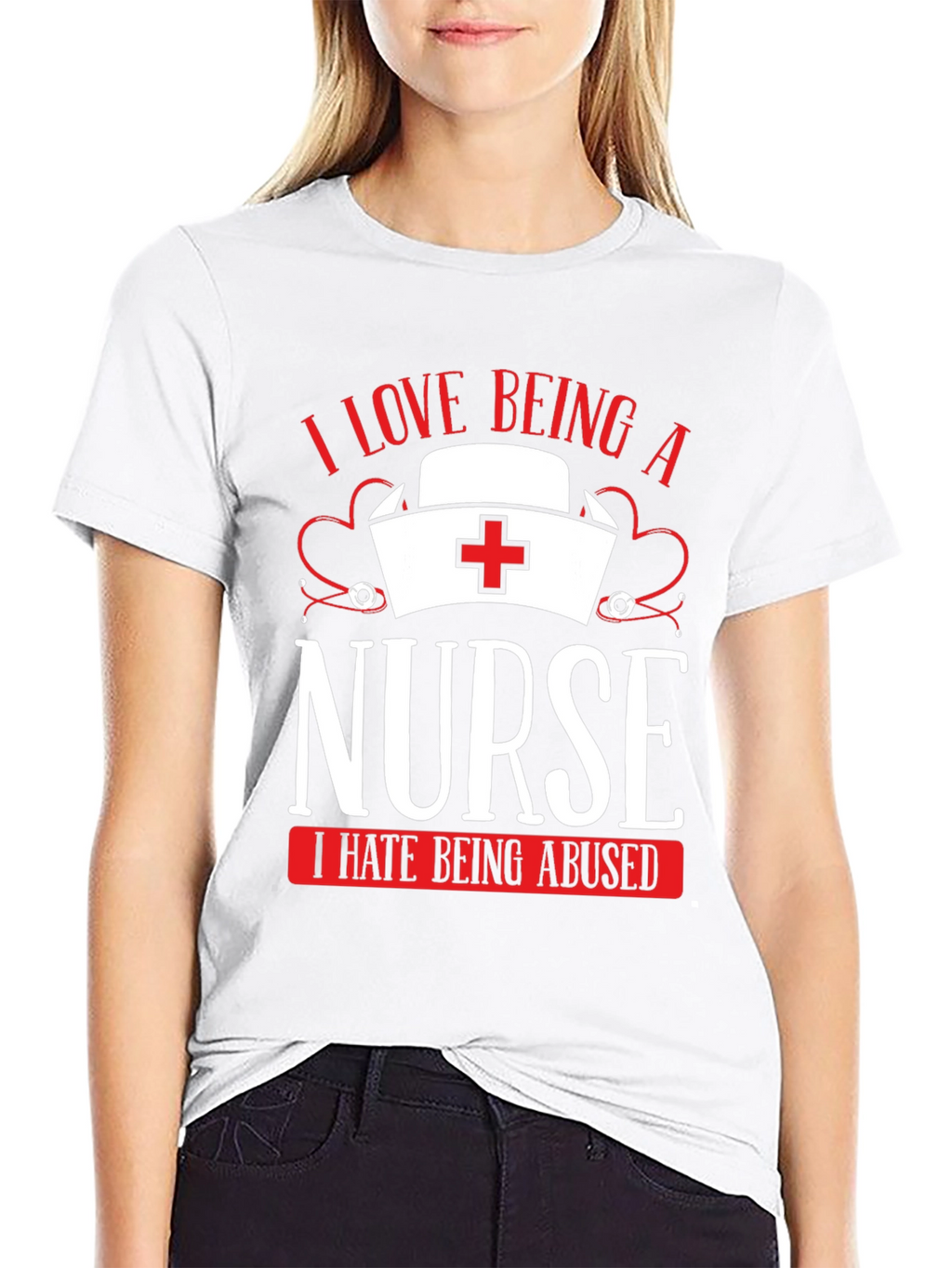 I Love Being a Nurse T-Shirt