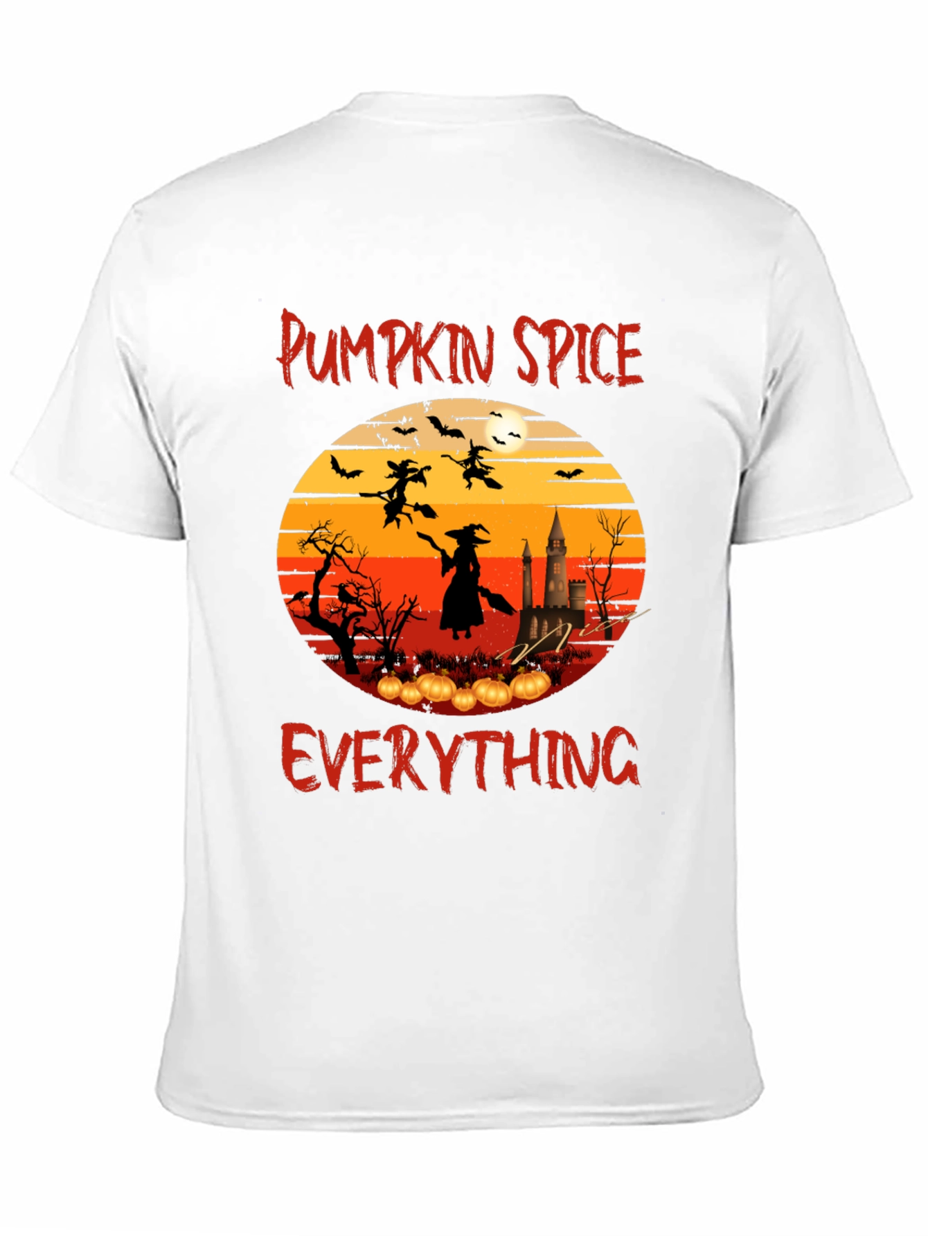 Pumpkin Spice Everything T-Shirt