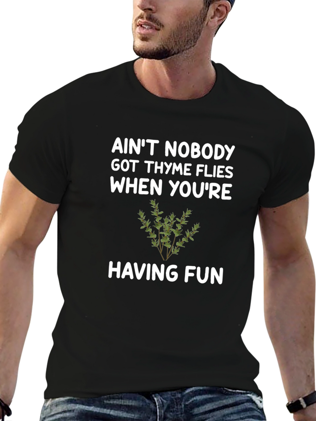 Aint Nobody Got Thyme Funny Graphic Tee