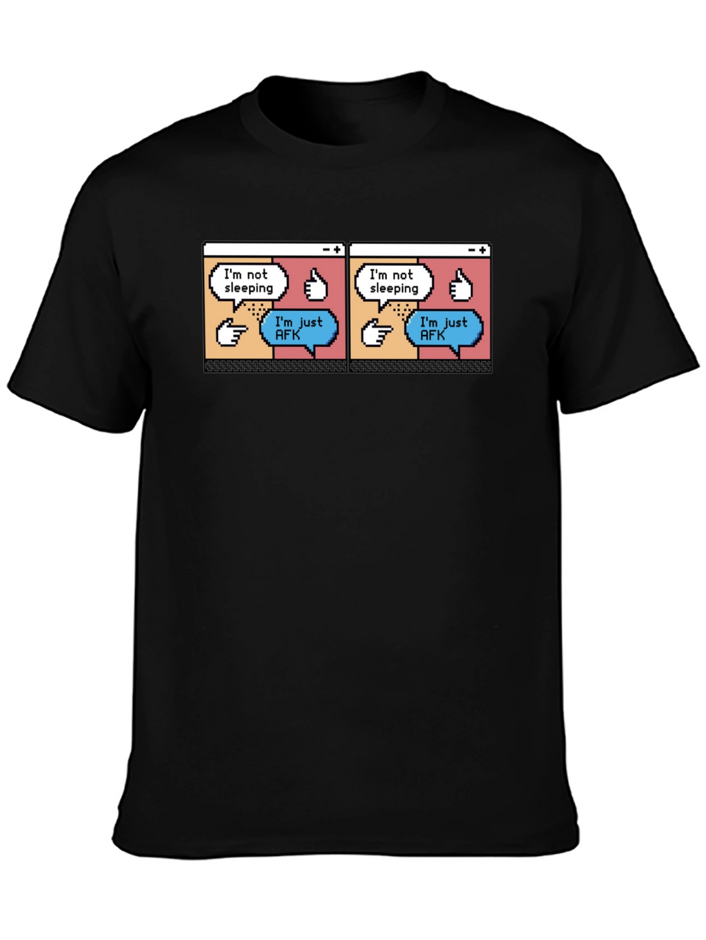 Im Not Sleeping Just AFK T-Shirt