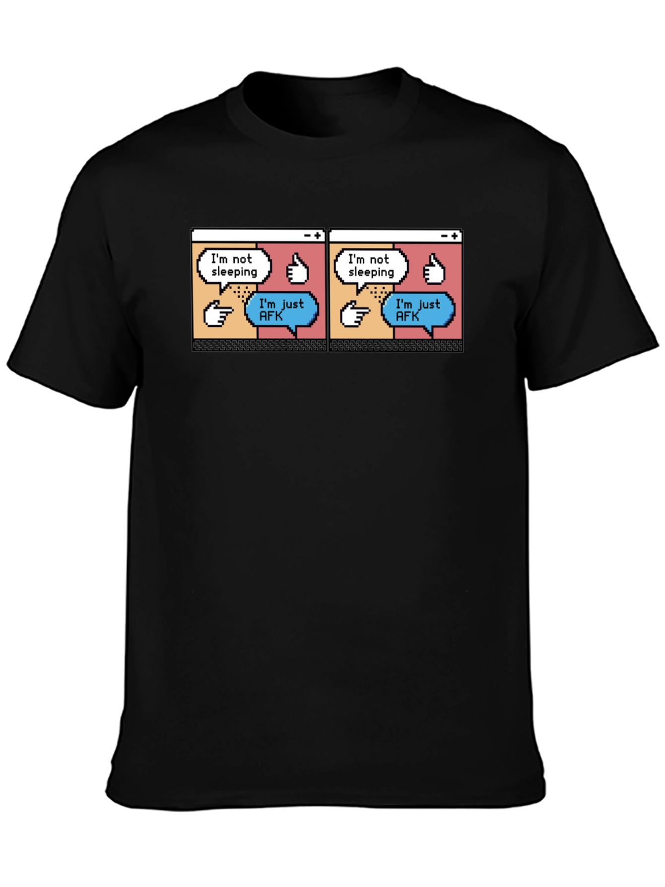 Im Not Sleeping Just AFK T-Shirt