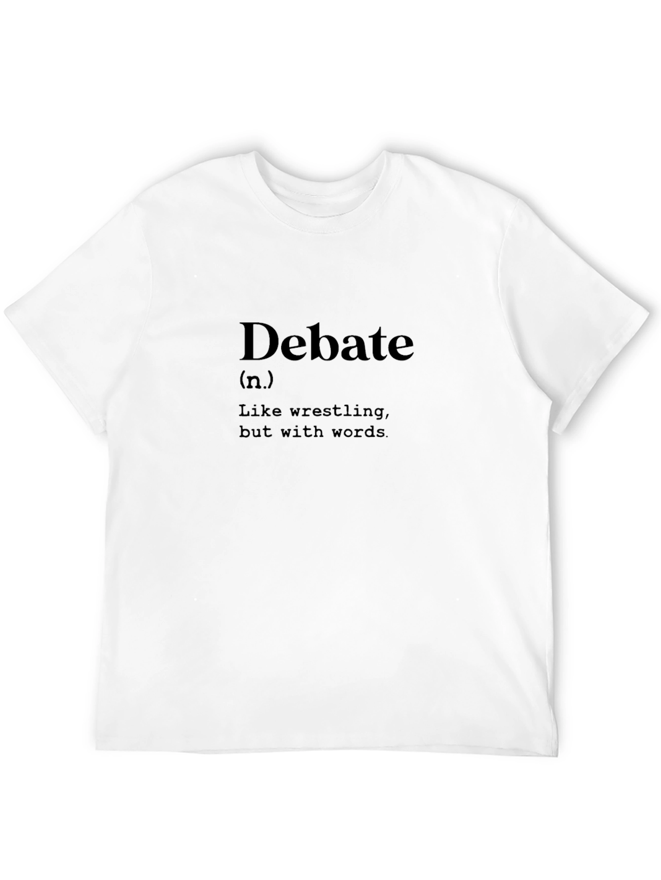 Debate Definition T-Shirt