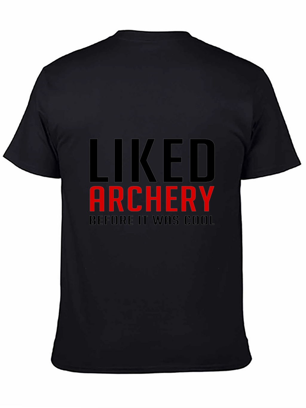 Liked Archery T-Shirt - Funny Archer Gift