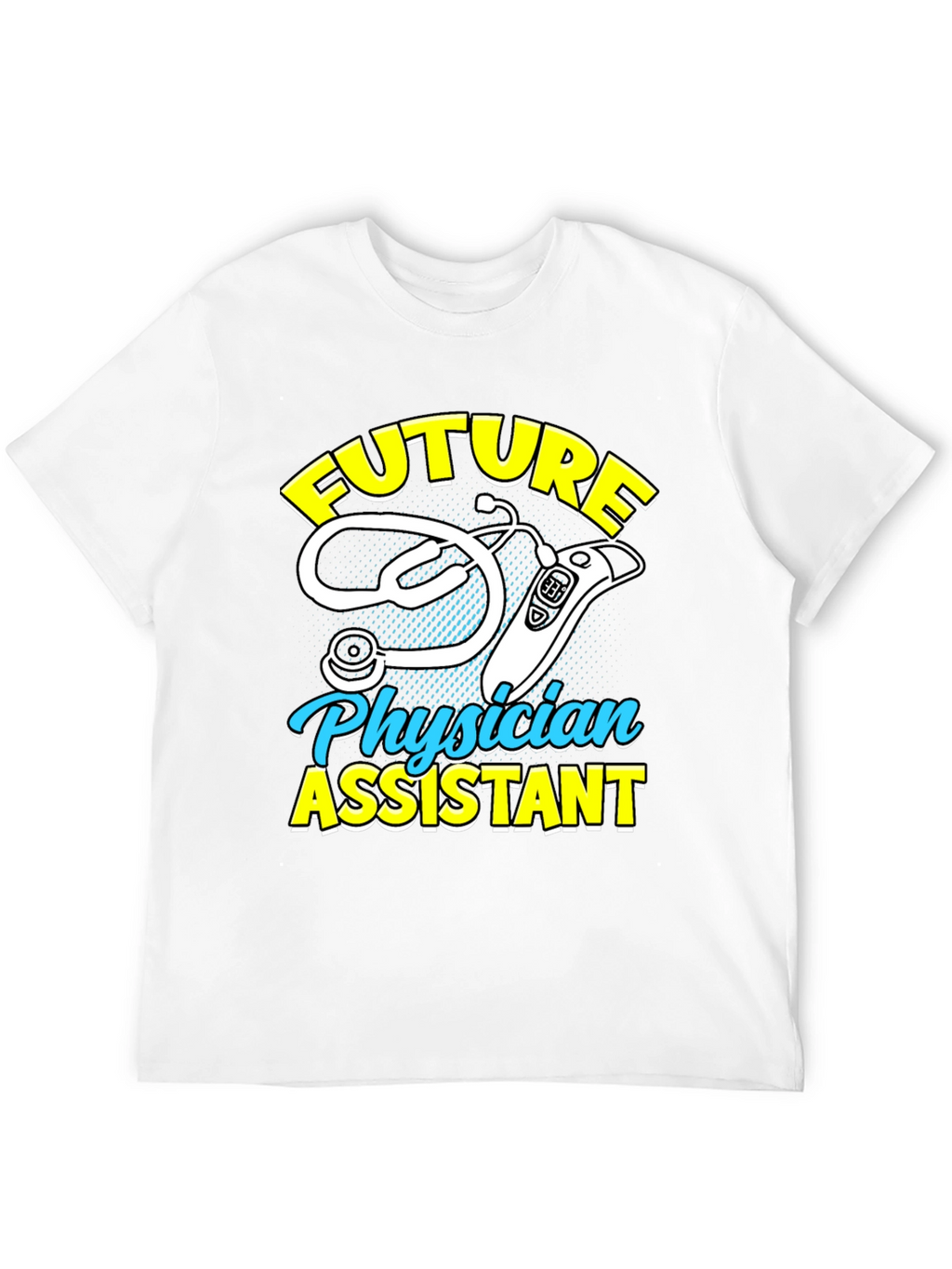 Future Physician Assistant T-Shirt Medical Student Tee
