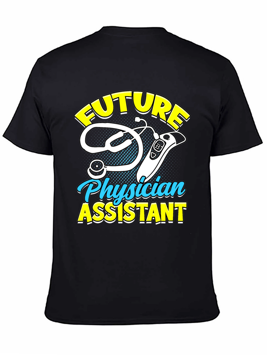 Future Physician Assistant T-Shirt Medical Student Tee
