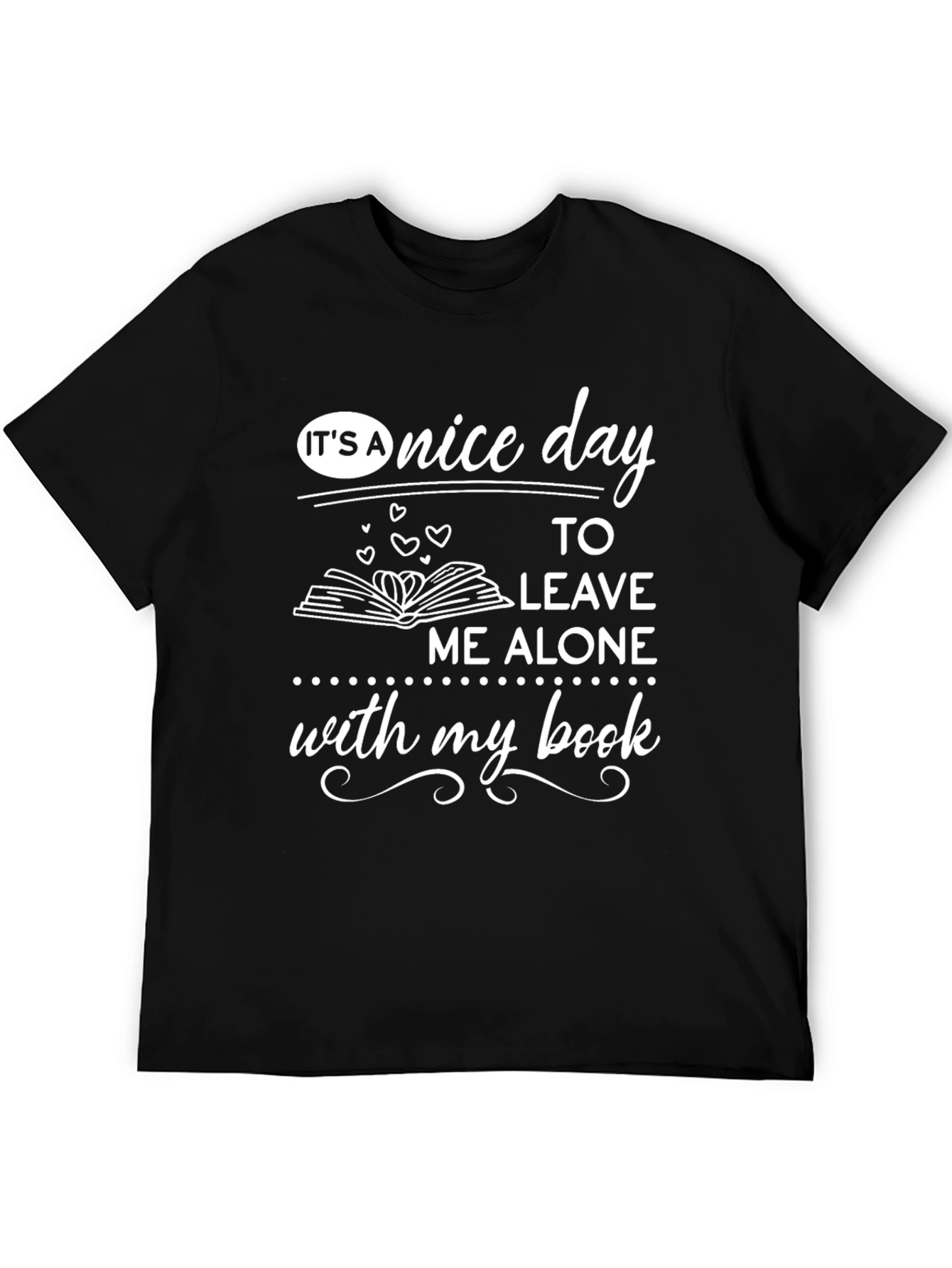 Funny Reader T-Shirt - Leave Me Alone With My Book