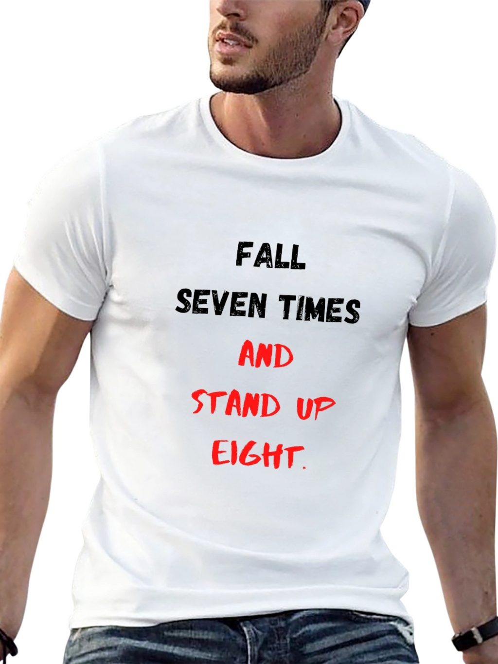 Fall Seven Times Stand Up Eight T-Shirt