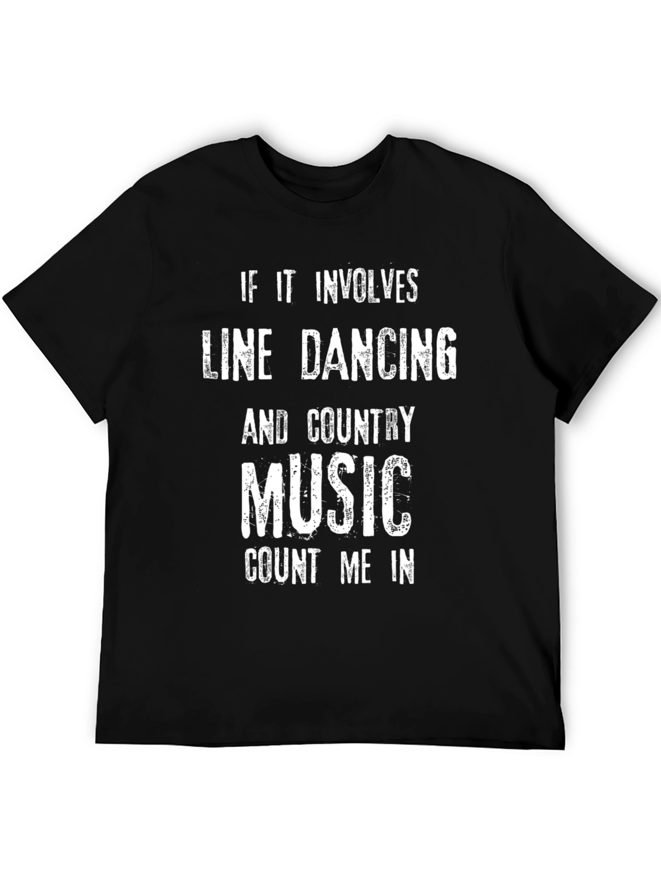 Line Dancing & Country Music T-Shirt