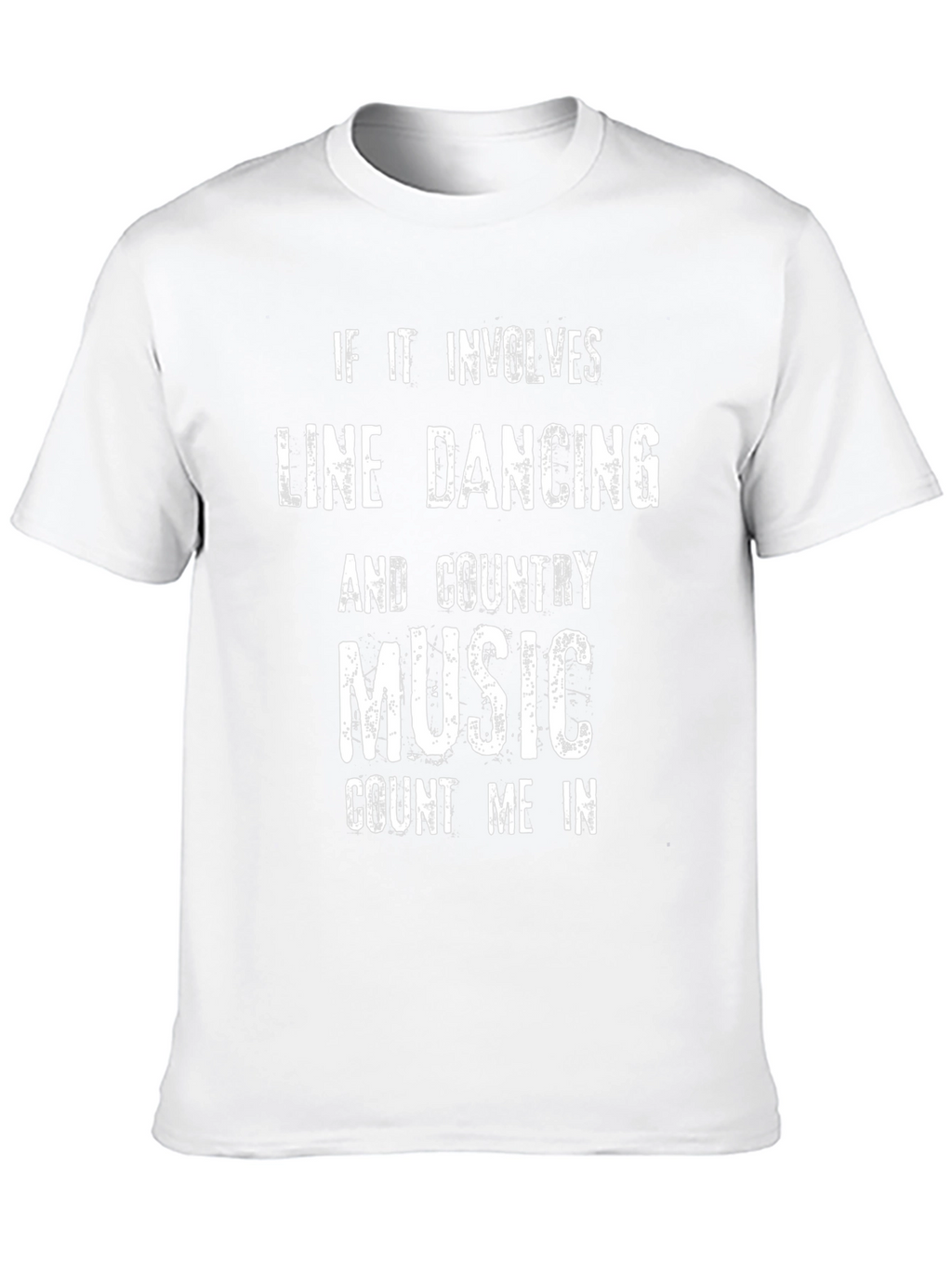 Line Dancing & Country Music T-Shirt