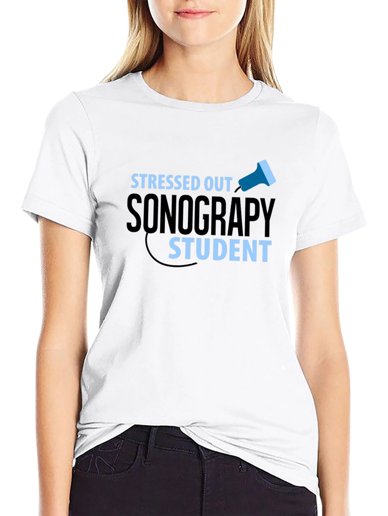 Stressed Out Sonography Student Graphic Tee