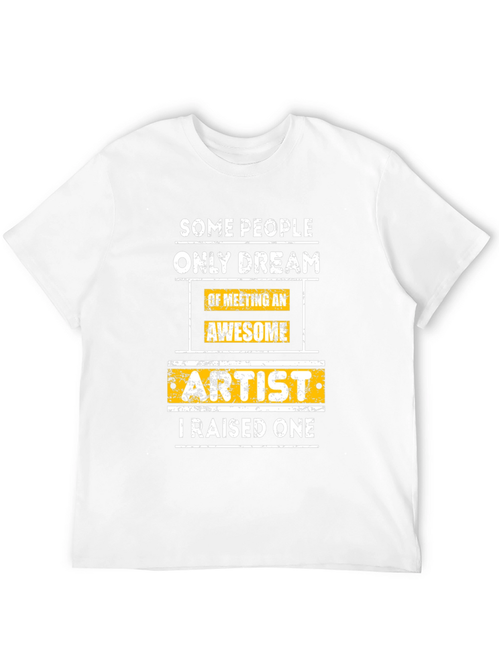 Artist Raised One Graphic T-Shirt