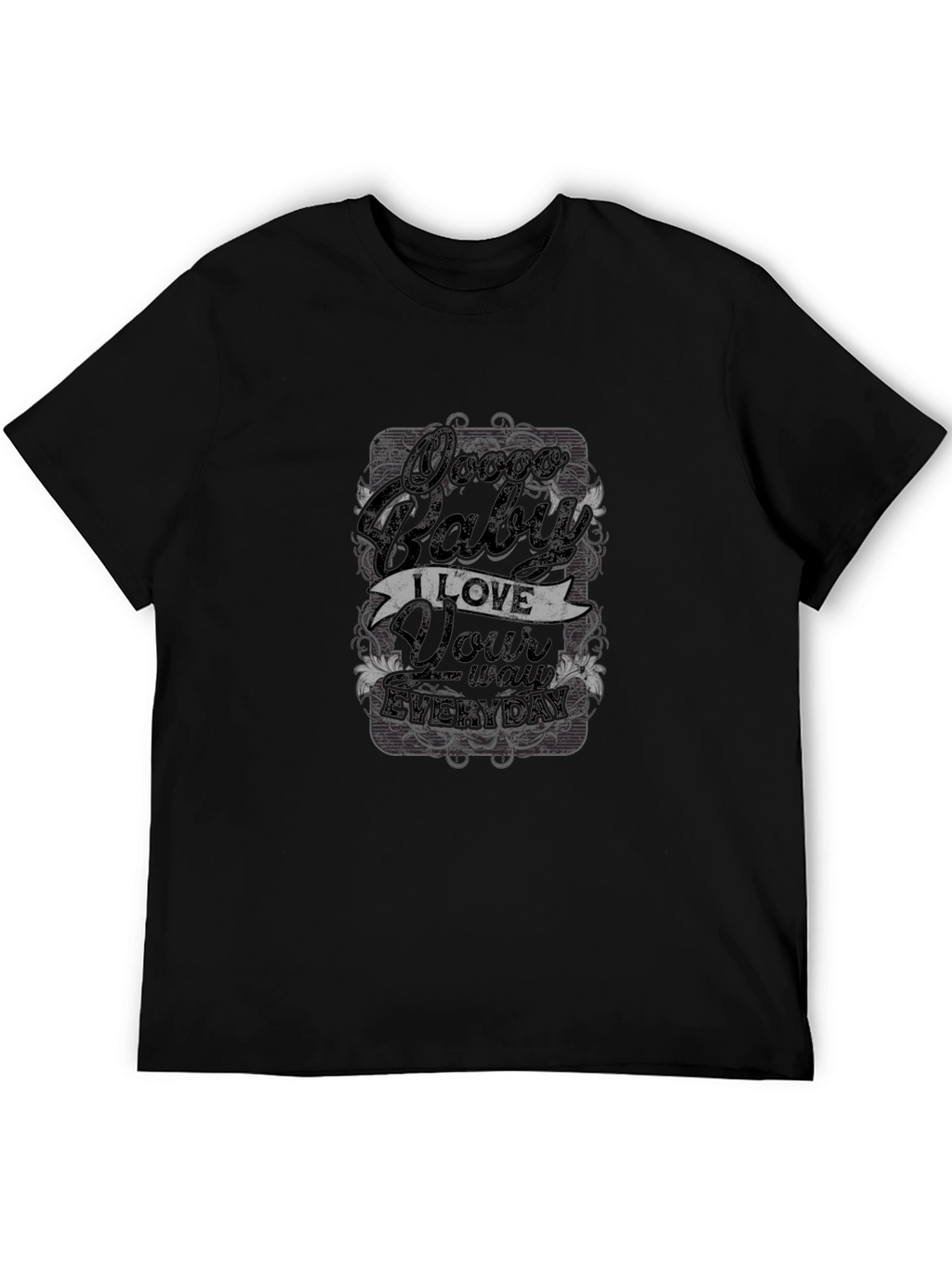 Oooo Baby T-Shirt - Everyday Love
