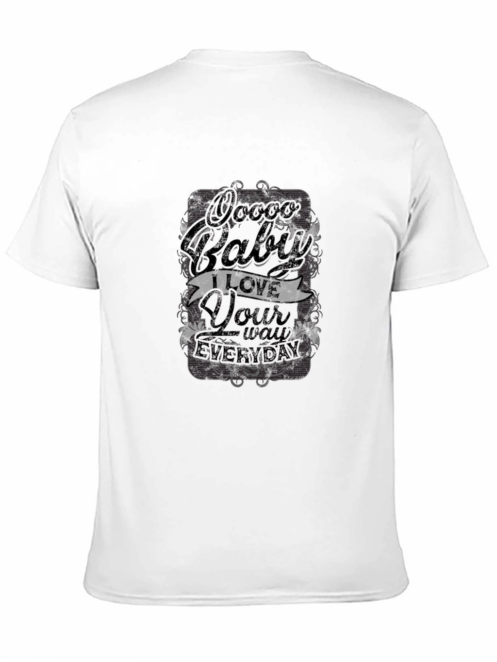Oooo Baby T-Shirt - Everyday Love