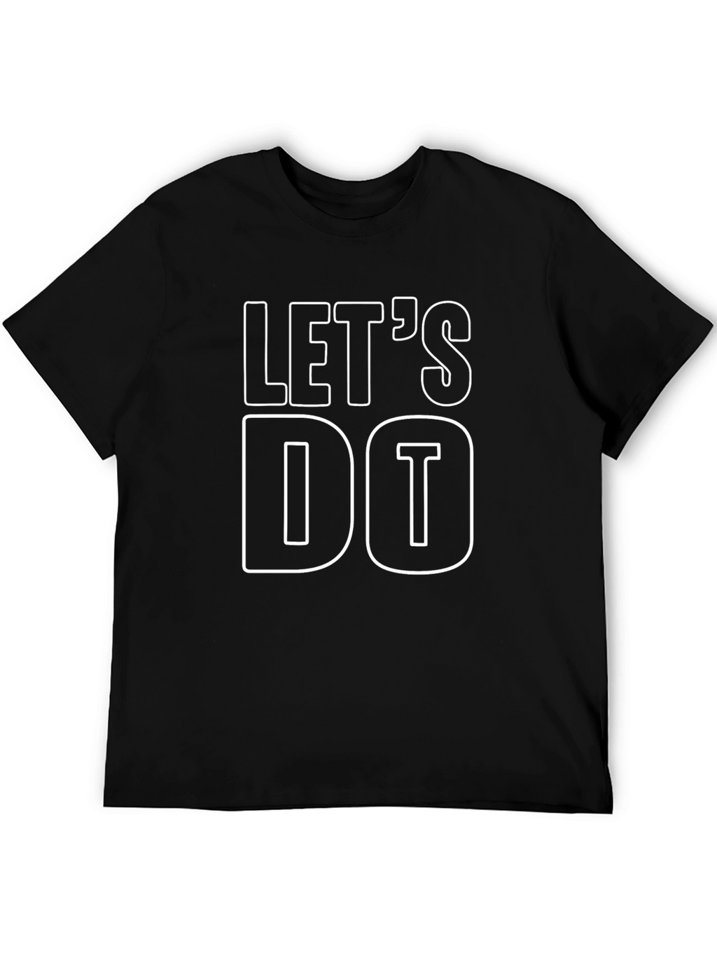 Lets Do It Black T-Shirt