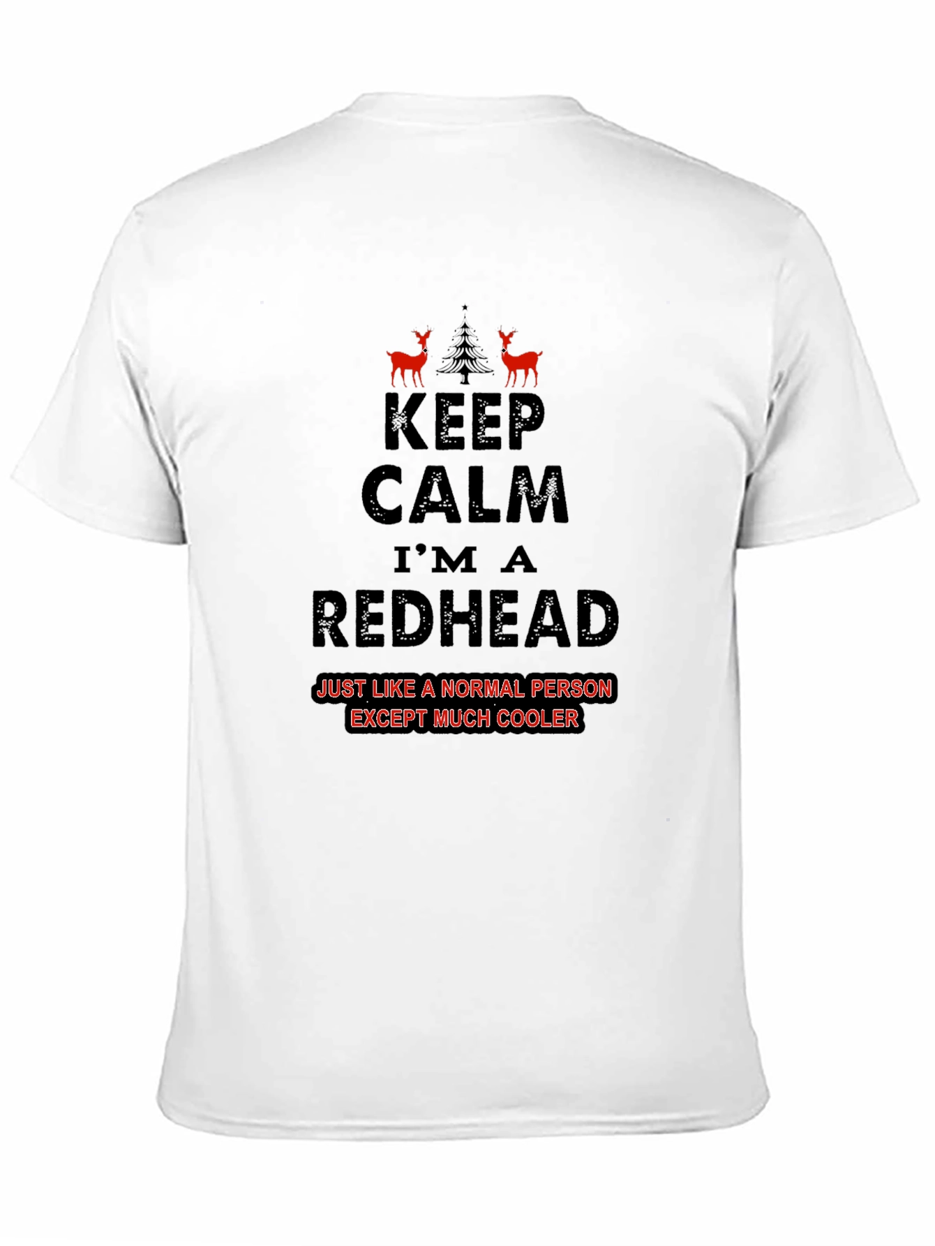 Keep Calm Im A Redhead T-Shirt
