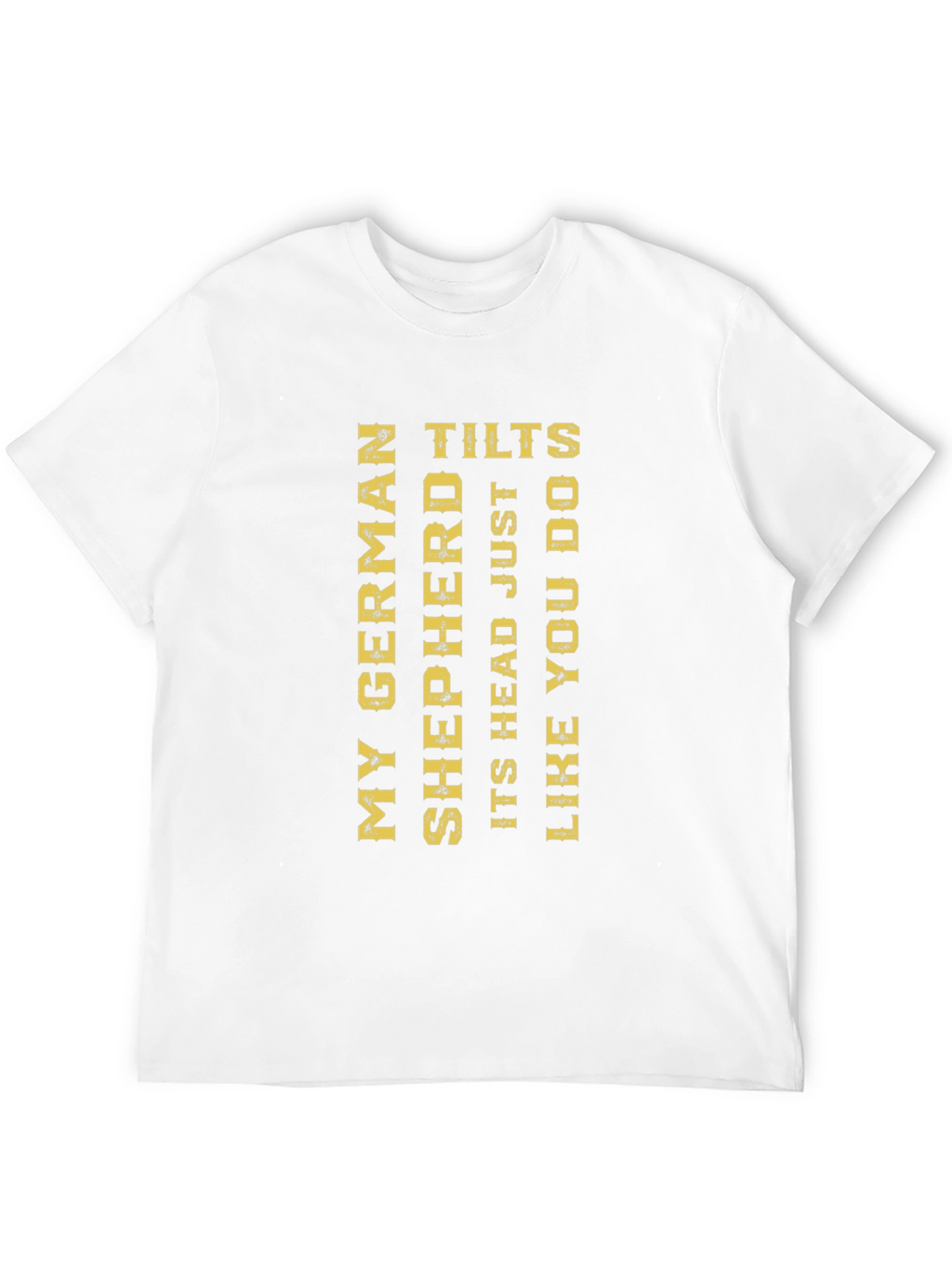 German Shepherd Head Tilt Novelty T-Shirt