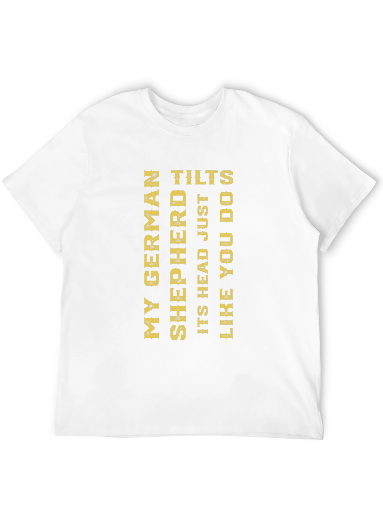 German Shepherd Head Tilt Novelty T-Shirt