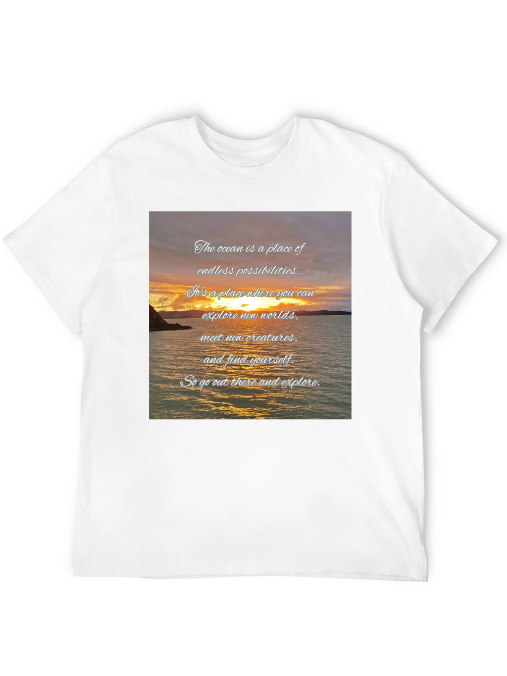Ocean Sunset Quote Graphic Tee
