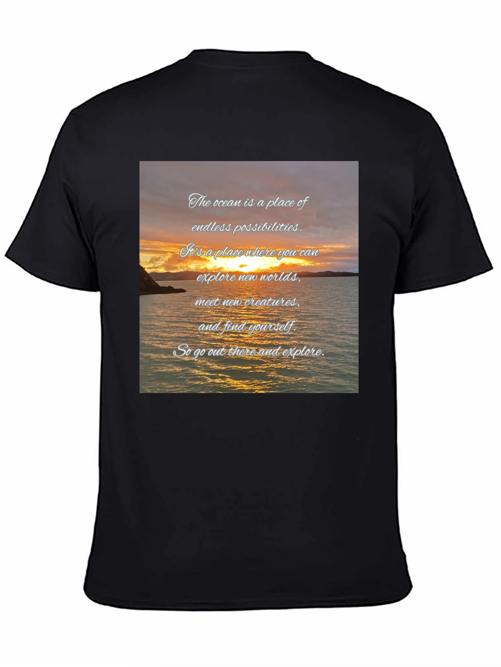 Ocean Sunset Quote Graphic Tee