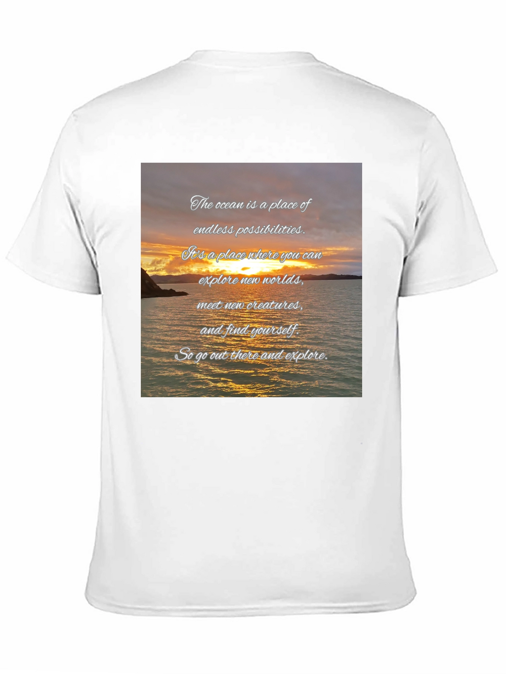 Ocean Sunset Quote Graphic Tee