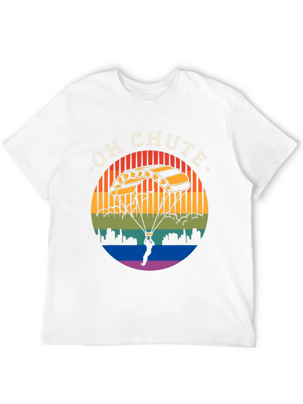 Oh Chute T-Shirt: Skydiving Graphic Tee