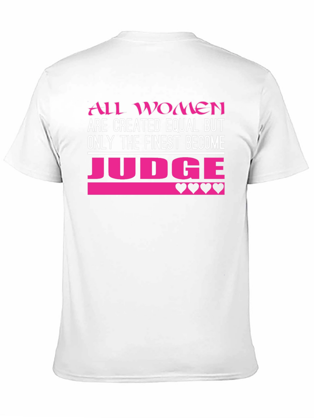 Finest Women Judge T-Shirt