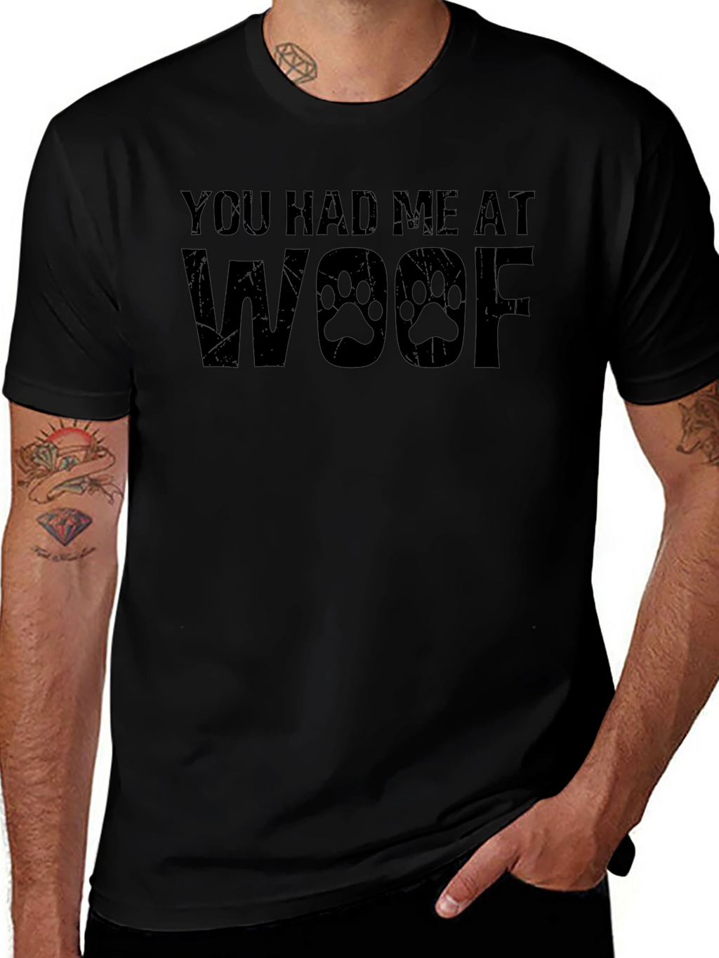 You Had Me At Woof T-Shirt