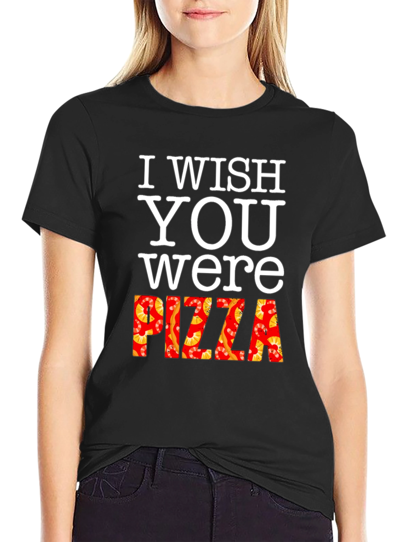 I Wish You Were Pizza T-Shirt Funny Foodie Tee