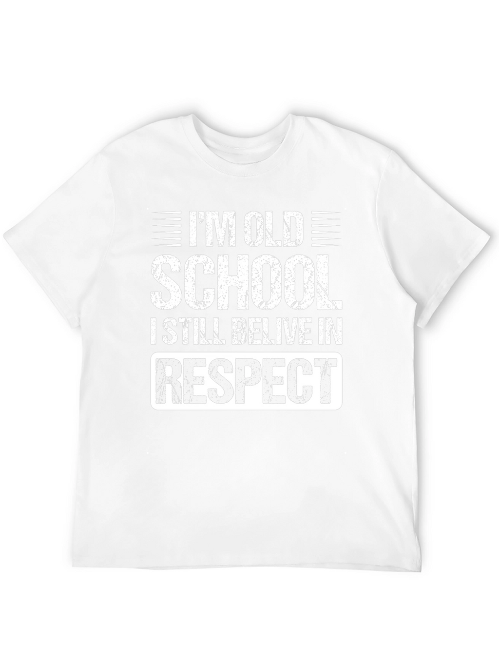 Im Old School Respect Graphic Tee